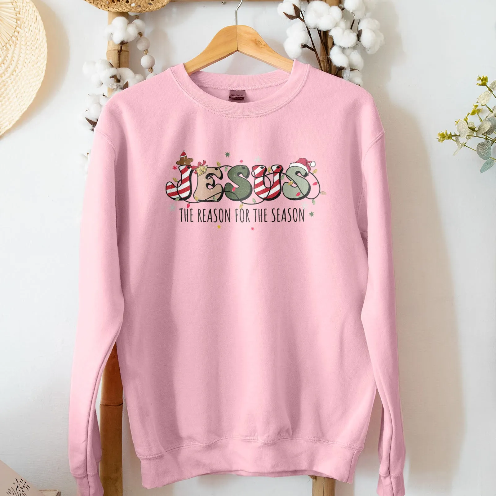 Jesus The Reason For The Season Sweatshirt