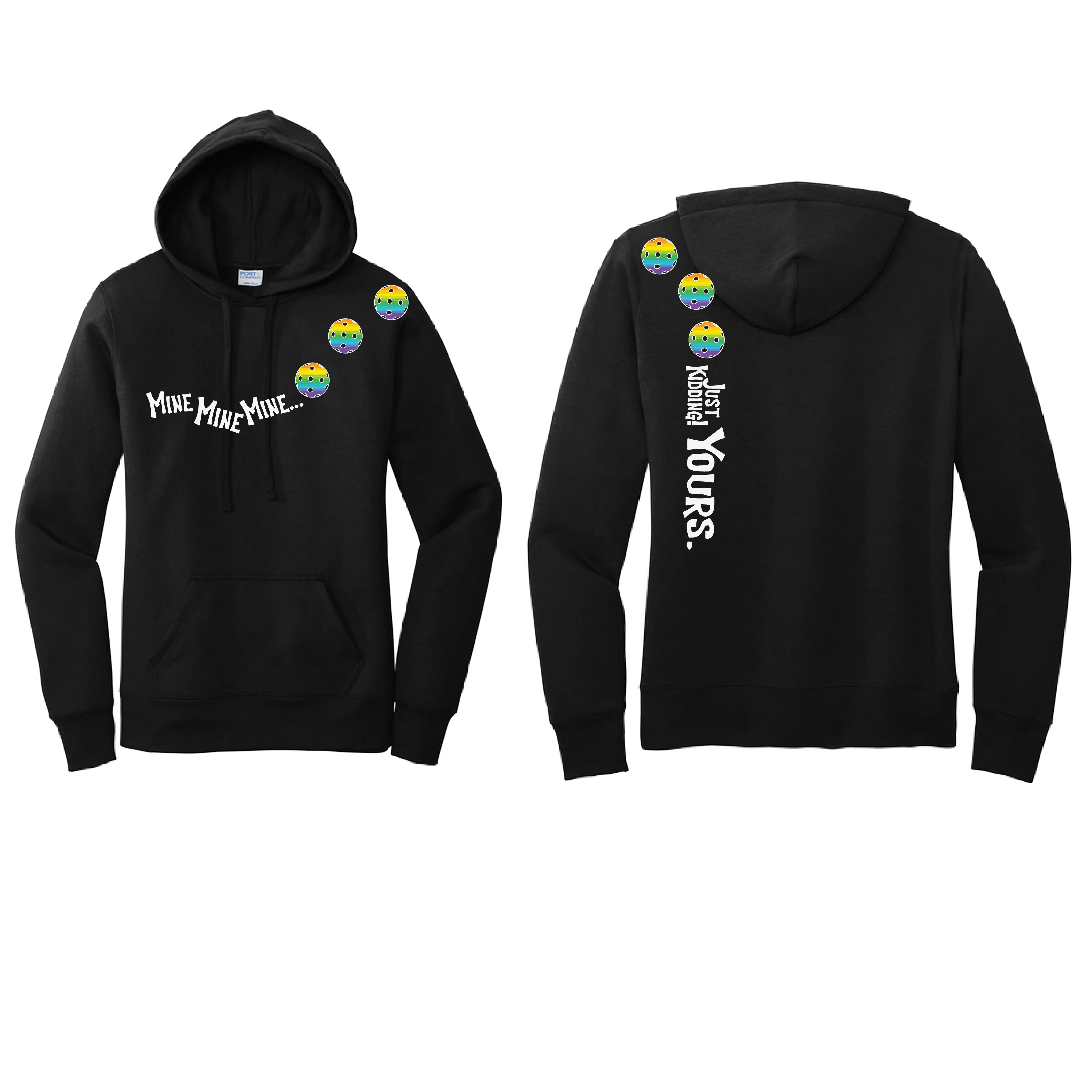 Mine JK Yours (Pickleballs Green Rainbow Cyan Pink)| Women’s Fitted Hoodie Pickleball Sweatshirt | 50% Cotton 50% Poly Fleece